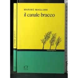 Il canale bracco