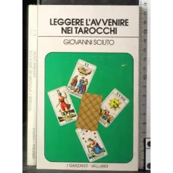 Leggere l'avvenire nei tarocchi