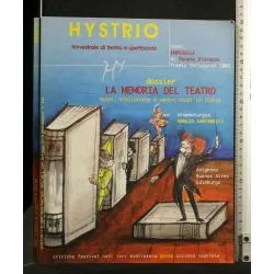 LA MEMORIA DEL TEATRO ANNO 18 N. 4 2005