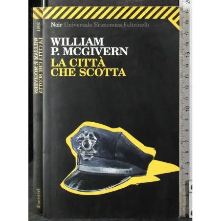 La città che scotta