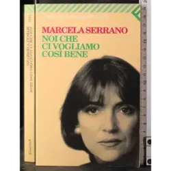 Noi che ci vogliamo così bene