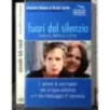 Fuori dal silenzio