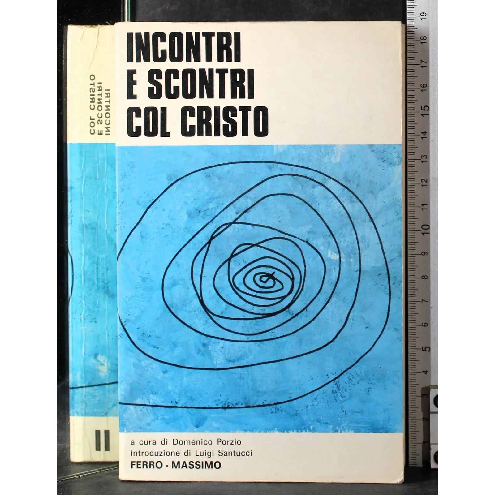 Incontri e scontri col Cristo. Vol 2