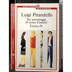 Sei personaggi in cerca d'autore. Enrico IV