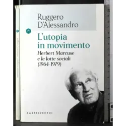 L'utopia in movimento