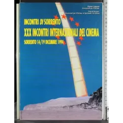 Incontri di Sorrento. XXX Incontri internazionali del cinema