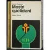 Mostri quotidiani