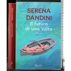 Il futuro di una volta