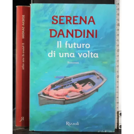 Il futuro di una volta