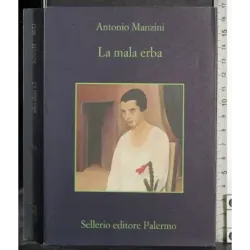 La mala erba