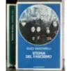 Storia del Fascismo. Vol 1-2