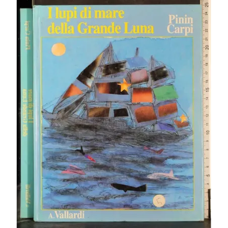 I lupi di mare della Grande Luna