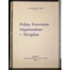 Polizia Ferroviaria Organizzazione e disciplina