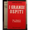I GRANDI OSPITI