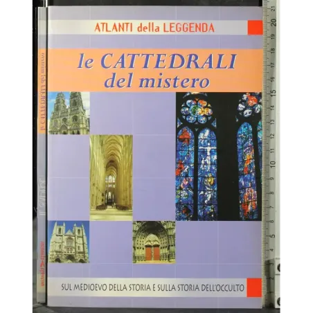 Le cattedrali del mistero