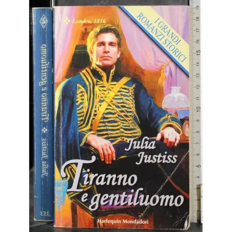 Tiranno e gentiluomo