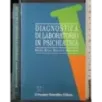 Diagnostica di laboratorio in psichiatria