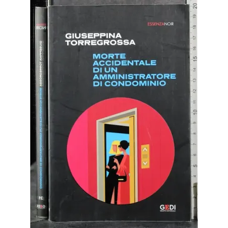 Morte accidentale di un amministratore condominio