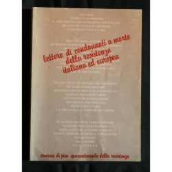 LETTERE DI CONDANNATI A MORTE DELLA RESISTENZA ITALIANA ED