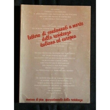 LETTERE DI CONDANNATI A MORTE DELLA RESISTENZA ITALIANA ED