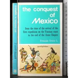 The conquest of Mexico