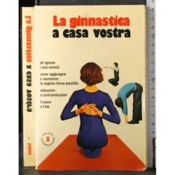 La ginnastica a casa vostra