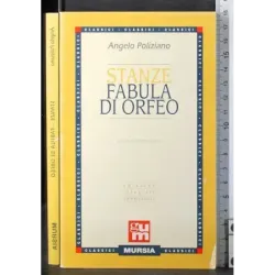 Stanze. Fabula Di Orfeo