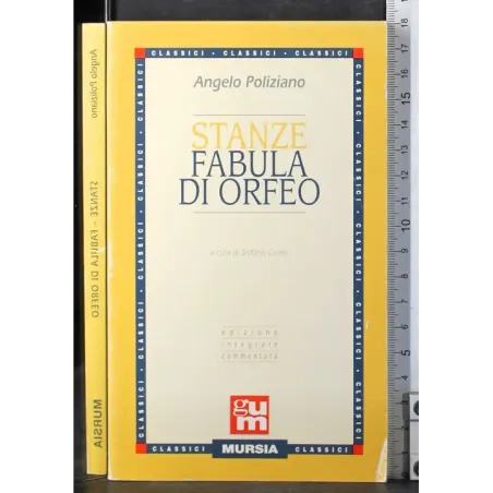 Stanze. Fabula Di Orfeo