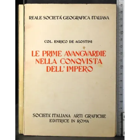 Le prime avanguardie nella conquista dell'impero