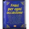 Frasi per ogni occasione