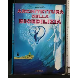 ARCHITETTURA DELLA BIOEDILIZIA