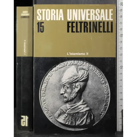 Storia universale Vol 15. L'Islamismo II