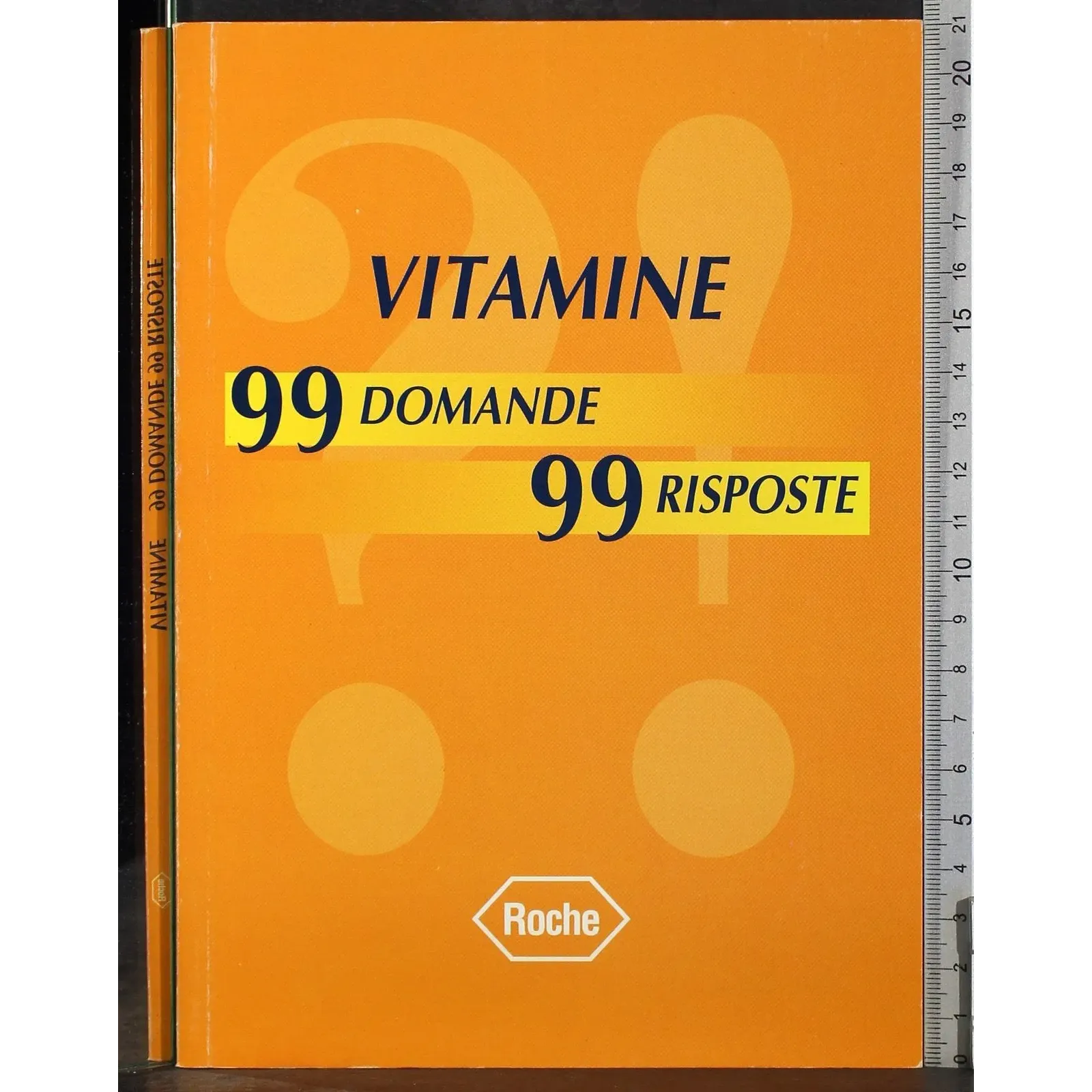 Vitamine 99 domande 99 risposte