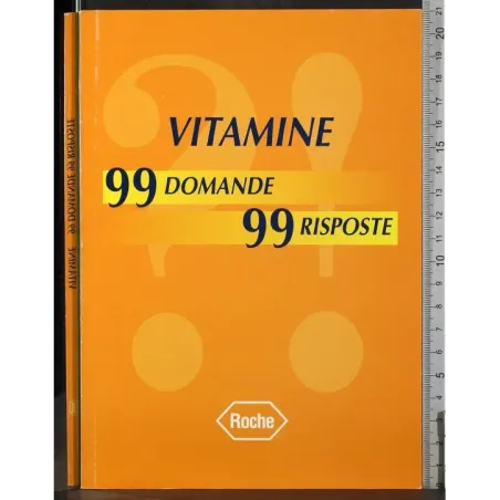 Vitamine 99 domande 99 risposte