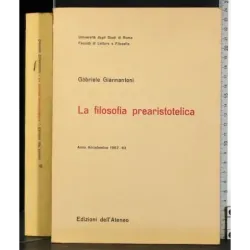 La Filosofia prearistotelica
