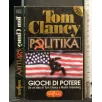 POLITICA GIOCHI DI POTERE