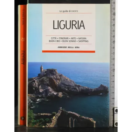 Le guide di dove. Liguria