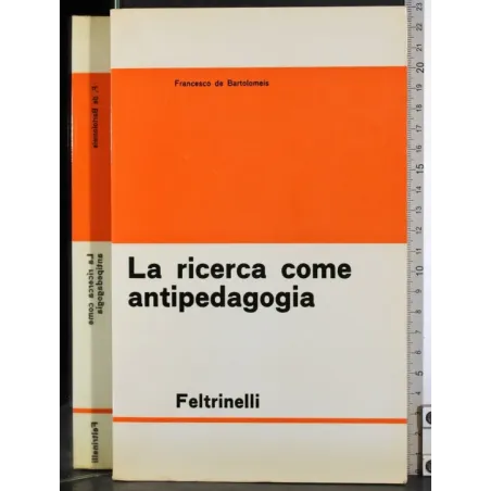 La ricerca come antipedagogia