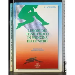 Lesioni dei tessuti molli in medicina dello sport