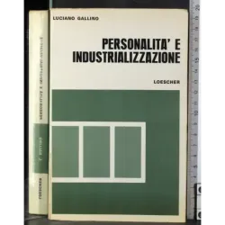 Personalità e industrializzazione