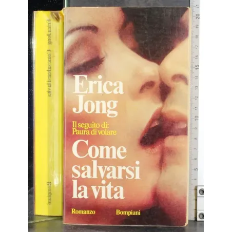 Come salvarsi la vita