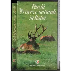 Parchi e riserve naturali in Italia…