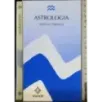 Astrologia. Manuale pratico