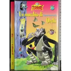 Un mucchio di (spaventosi) orchi