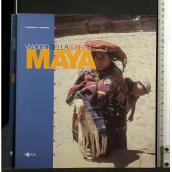 VIAGGIO NELLA TERRA DEI MAYA