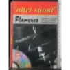 ''Altri suoni''. Flamenco