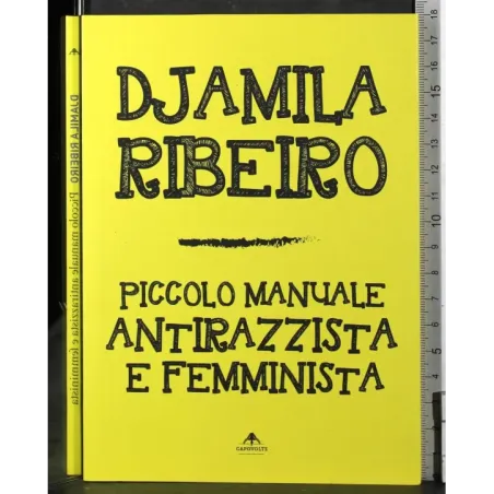 Piccolo manuale antirazzista e femminista