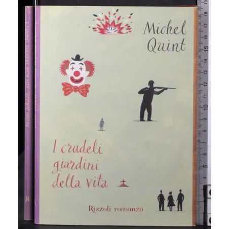 I crudeli giardini della vita