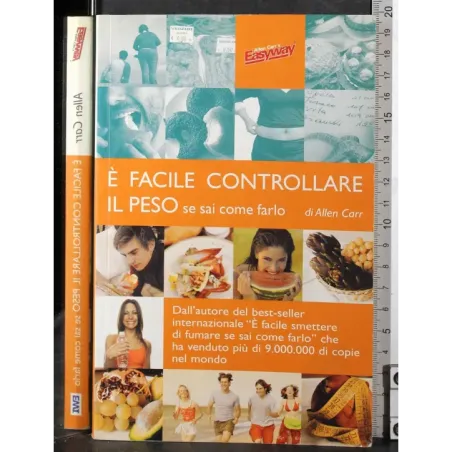 E' facile controllare il peso se sai come farlo