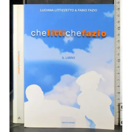 Che Litti che Fazio